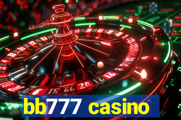 bb777 casino